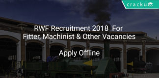 RWF Recruitment 2018 Apply Offline For Fitter, Machinist & Other Vacancies