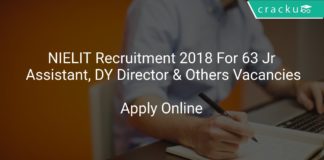 NIELIT Recruitment 2018 Apply Online For 63 Jr Assistant, DY Director & Others Vacancies
