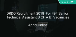 DRDO Recruitment 2018 Apply Online For 494 Senior Technical Assistant B (STA B) Vacancies