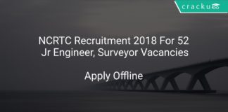 NCRTC Recruitment 2018 Apply Offline For 52 Jr Engineer, Surveyor Vacancies