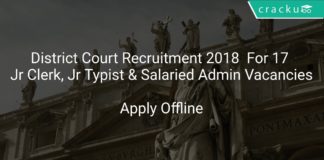 District Court Recruitment 2018 Apply Offline For 17 Jr Clerk, Jr Typist & Salaried Admin Vacancies