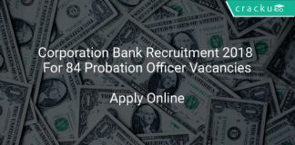 Corporation Bank Recruitment 2018 Apply Online For 84 Probation Officer Vacancies