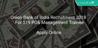 Union Bank of India Recruitment 2018 Apply Online For 519 PO& Management Trainee