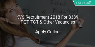 KVS Recruitment 2018 Apply Online For 8339 PGT, TGT & Other Vacancies