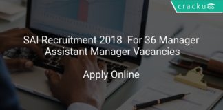 SAI Recruitment 2018 Apply Offline For 36 Manager, Assistant Manager Vacancies