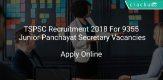 TSPSC Recruitment 2018 Apply Offline For 9355 Junior Panchayat Secretary Vacancies