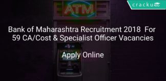Bank of Maharashtra Recruitment 2018 Apply Online For 59 CA/Cost Management Accounts & Specialist Officer Vacancies