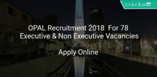 OPAL Recruitment 2018 Apply Online For 78 Executive & Non Executive Vacancies