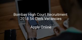 Bombay High Court Recruitment 2018 Apply Online 54 Clerk Vacancies