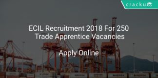 ECIL Recruitment 2018 Apply Online For 250 Trade Apprentice Vacancies