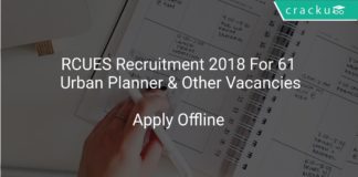 RCUES Recruitment 2018 Apply Offline For 61 Urban Planner & Other Vacancies