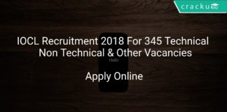 IOCL Recruitment 2018 Apply Online For 345 Technical & Non Technical & Other Vacancies
