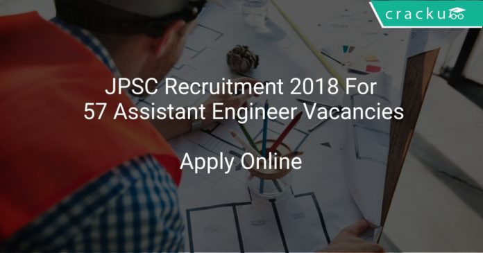 JPSC Recruitment 2018 Apply Online For 57 Assistant Engineer Vacancies