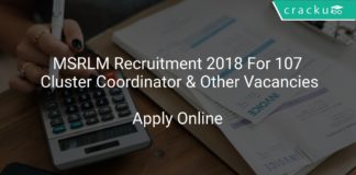 MSRLM Recruitment 2018 Apply Online For 107 Cluster Coordinator & Other Vacancies