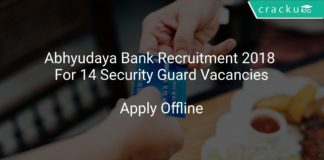 Abhyudaya Bank Recruitment 2018 Apply Online For 14 Security Guard Vacancies