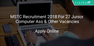 MSTC Recruitment 2018 Apply Online For 27 Junior Computer Assistant & Other Vacancies