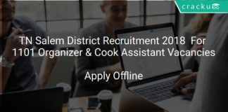 TN Salem District Recruitment 2018 Apply Offline For 1101 Organizer & Cook Assistant Vacancies