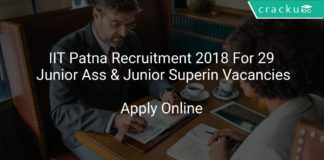 IIT Patna Recruitment 2018 Apply Online For 29 Junior Assistant & Junior Superintendent Vacancies