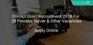 District Court Recruitment 2018 Apply Online For 29 Process Server & Other Vacancies