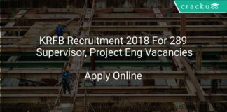 KRFB Recruitment 2018 Apply Online For 289 Supervisor, Project Engineer Vacancies