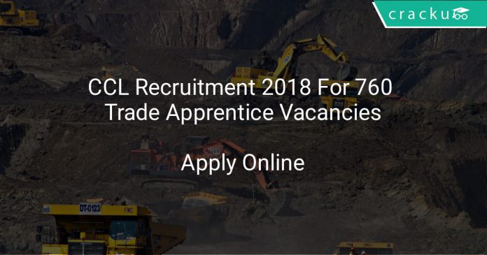 CCL Recruitment 2018 Apply Online For 760 Trade Apprentice Vacancies