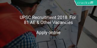 UPSC Recruitment 2018 Apply Online For 81 AE & Other Vacancies