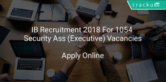 IB Recruitment 2018 Apply Online For 1054 Security Assistant (Executive) Vacancies