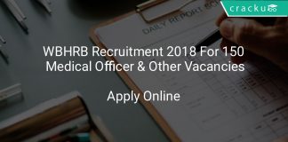 WBHRB Recruitment 2018 Apply Online For 150 Medical Officer & Other Vacancies