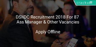 DSIIDC Recruitment 2018 Apply Online For 87 Assistant Manager & Other Vacancies
