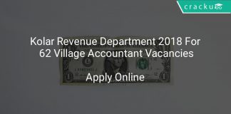 Kolar Revenue Department 2018 Apply Online For 62 Village Accountant Vacancies