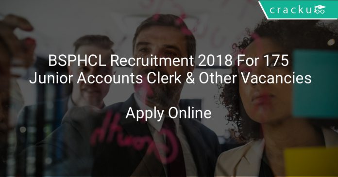 BSPHCL Recruitment 2018 Apply Online For 175 Junior Accounts Clerk & Other Vacancies