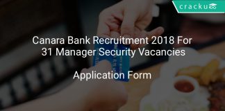 Canara Bank Recruitment 2018 Application Form For 31 Manager Security Vacancies
