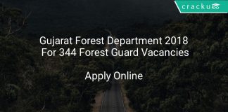 Gujarat Forest Department 2018 Apply Online For 344 Forest Guard Vacancies