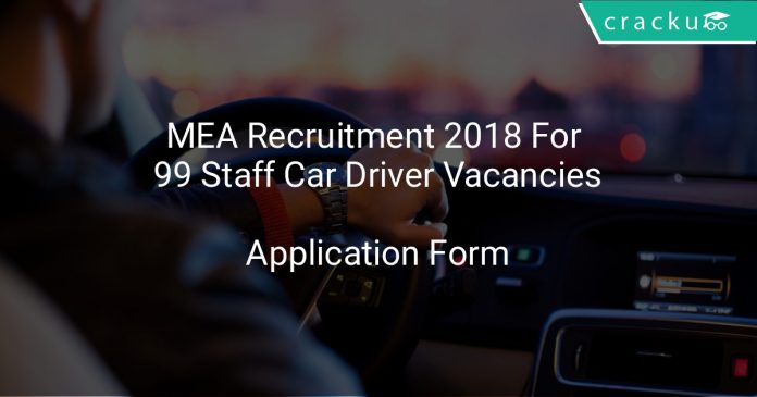 MEA Recruitment 2018 Application Form For 99 Staff Car Driver Vacancies