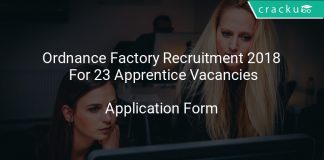 Ordnance Factory Recruitment 2018 Application form For 23 Apprentice Vacancies