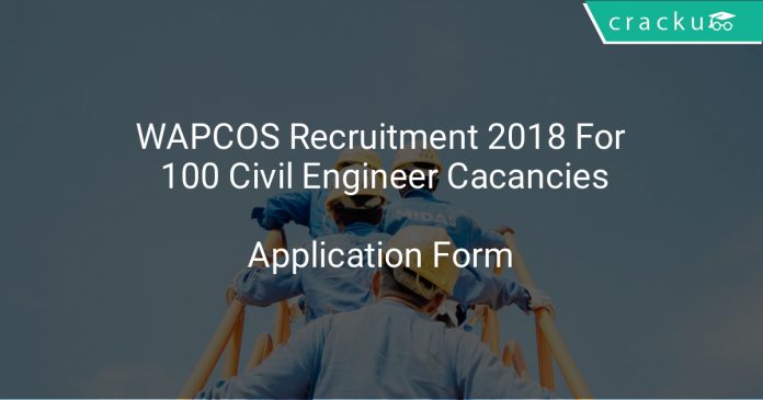 WAPCOS Recruitment 2018 Application Form For 100 Civil Engineer Cacancies