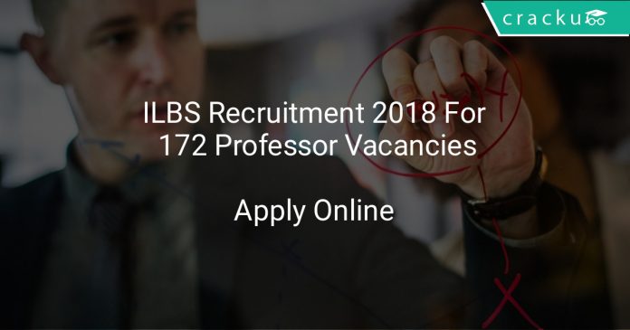 ILBS Recruitment 2018 Apply Online For 172 Professor Vacancies