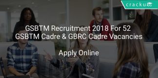 GSBTM Recruitment 2018 Apply Online For 52 GSBTM Cadre & GBRC Cadre Vacancies