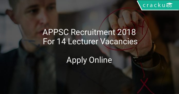 APPSC Recruitment 2018 Apply Online For 14 Lecturer Vacancies