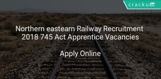 Northern eastearn Railway Recruitment 2018 745 Act Apprentice Vacancies