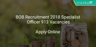BOB Recruitment 2018 Specialist Officer 913 Vacancies