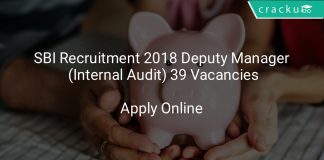 SBI Recruitment 2018 Deputy Manager (Internal Audit) 39 Vacancies