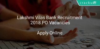 Lakshmi Vilas Bank Recruitment 2018 PO Vacancies