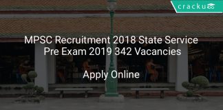 MPSC Recruitment 2018 State Service Pre Exam 2019 342 Vacancies