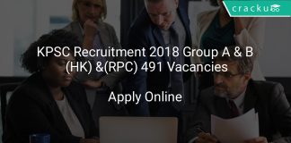 KPSC Recruitment 2018 Group A & B (HK) and Group A & B (RPC) 491 Vacancies