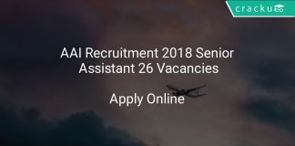 AAI Recruitment 2018 Senior Assistant 26 Vacancies