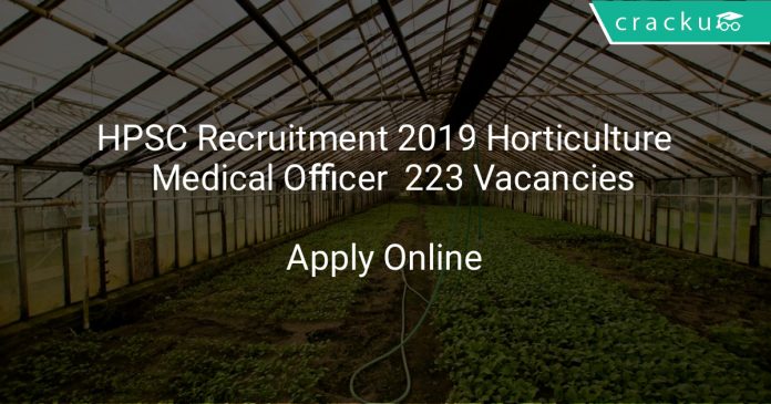 HPSC Recruitment 2019 Horticulture & Medical Officer 223 Vacancies