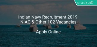 Indian Navy Recruitment 2019 NIAC & Other 102 Vacancies