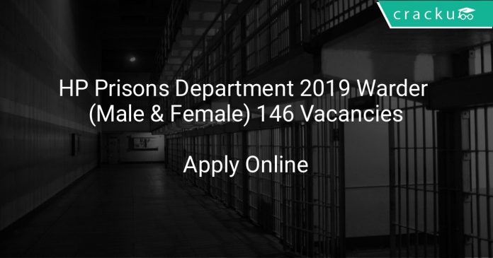 HP Prisons Department 2019 Warder (Male & Female) 146 Vacancies
