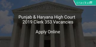 Punjab & Haryana High Court Recruitment 2019 Clerk 353 Vacancies